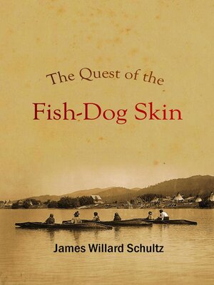 cover image of The Quest of the Fish-Dog Skin